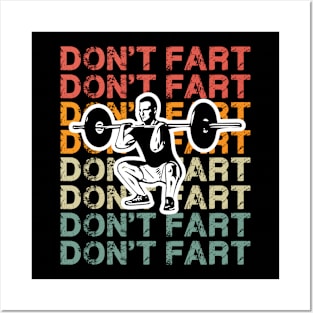 Weightlifting Don't Fart Gym Fitness Workout Lifting Weights Posters and Art